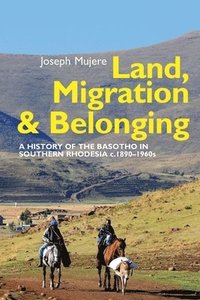 bokomslag Land, Migration and Belonging