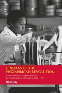 bokomslag Cinemas of the Mozambican Revolution