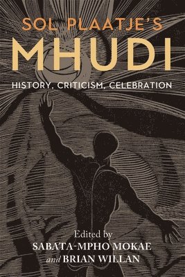 Sol Plaatje's Mhudi 1