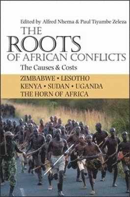 bokomslag Roots of African Conflicts