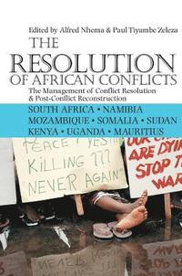 bokomslag The Resolution of African Conflicts