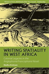 bokomslag Writing Spatiality in West Africa