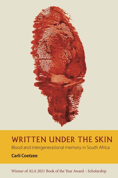 Carli Coetzee - Written under the Skin, Häftad