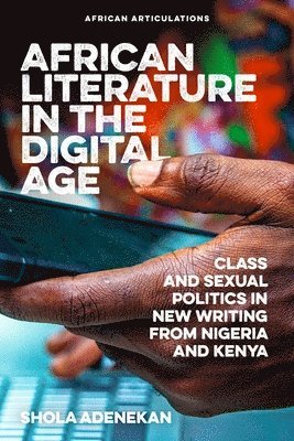 African Literature in the Digital Age