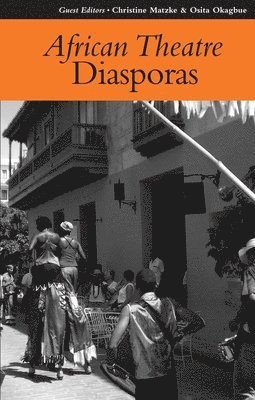 bokomslag African Theatre 8: Diasporas