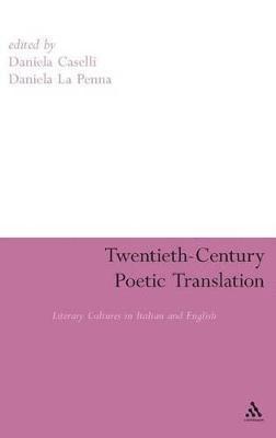 Twentieth-Century Poetic Translation 1