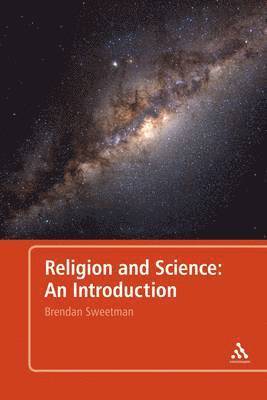 bokomslag Religion and Science: An Introduction