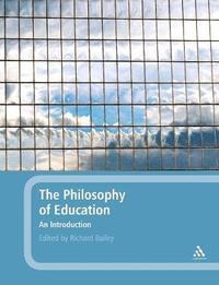 bokomslag The Philosophy of Education: An Introduction