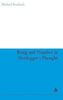 bokomslag Being and Number in Heidegger's Thought