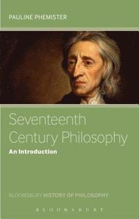 bokomslag Seventeenth Century Philosophy