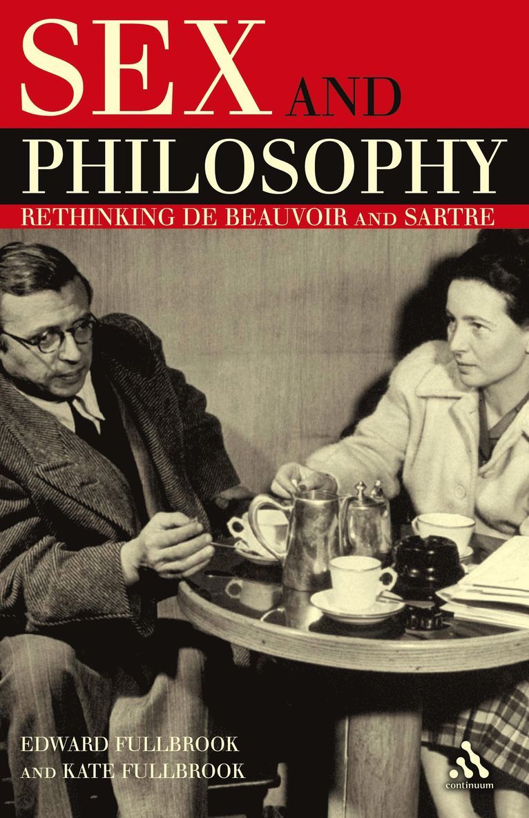 Edward Fullbrook, Kate Fullbrook - Sex and Philosophy, Häftad