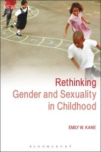 bokomslag Rethinking Gender and Sexuality in Childhood