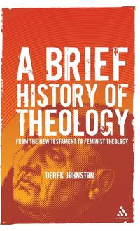 bokomslag A Brief History of Theology