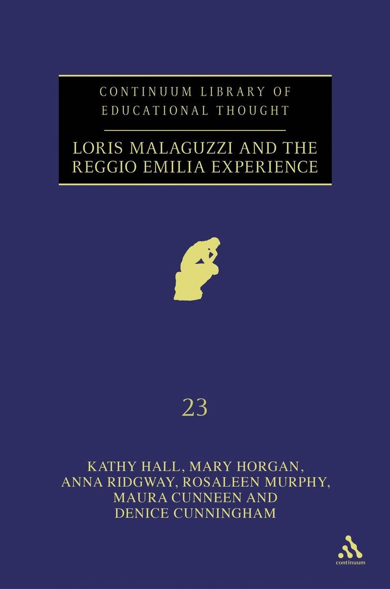 Loris Malaguzzi and the Reggio Emilia Experience 1