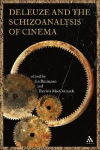 bokomslag Deleuze and the Schizoanalysis of Cinema