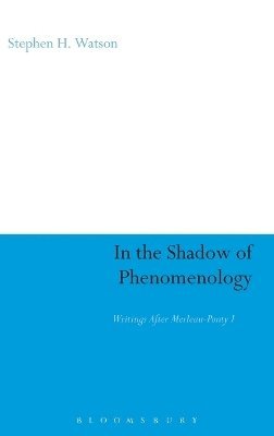 bokomslag In the Shadow of Phenomenology