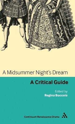 Regina Buccola - Midsummer Night's Dream, Inbunden