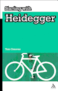 Starting with Heidegger 1