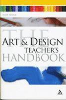 bokomslag The Art and Design Teacher's Handbook