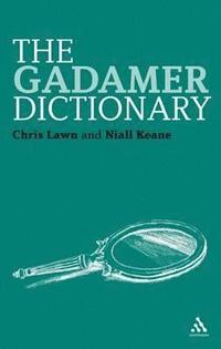 bokomslag The Gadamer Dictionary