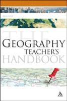 bokomslag The Geography Teacher's Handbook