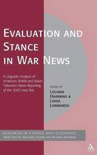 bokomslag Evaluation and Stance in War News