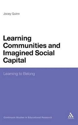 Learning Communities and Imagined Social Capital 1