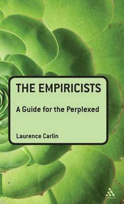 The Empiricists: A Guide for the Perplexed 1