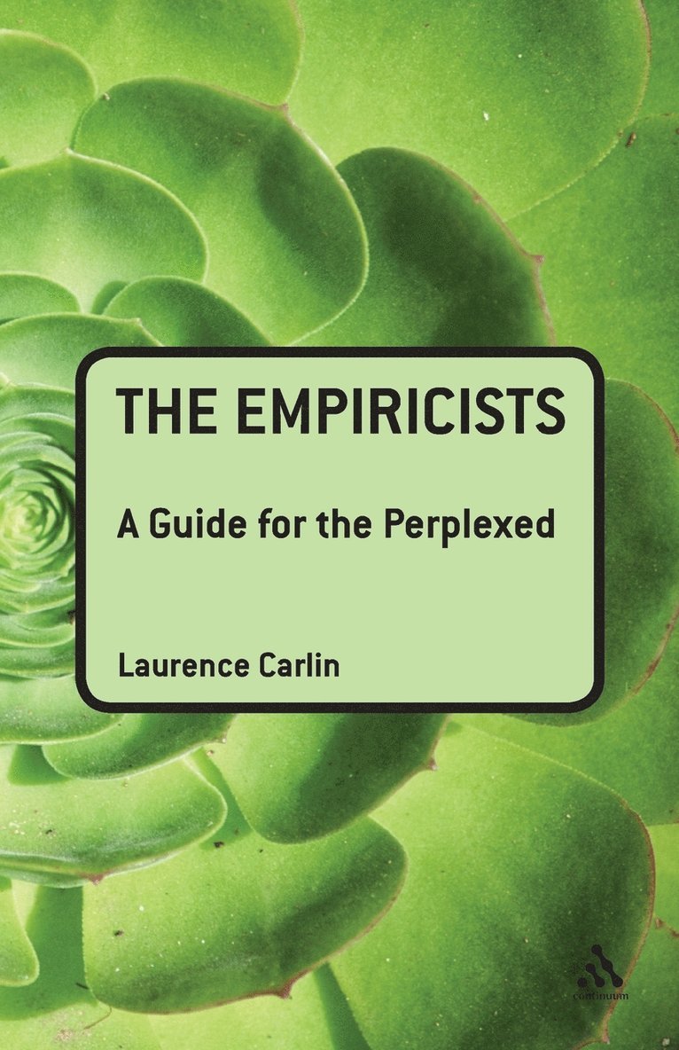 The Empiricists: A Guide for the Perplexed 1