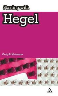 bokomslag Starting with Hegel