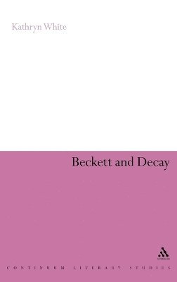 bokomslag Beckett and Decay