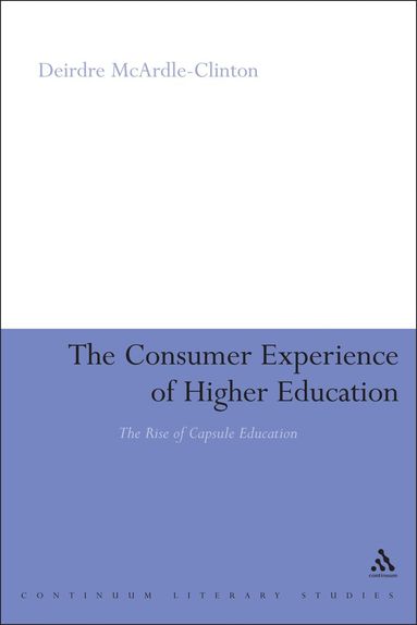 bokomslag Consumer Experience of Higher Education