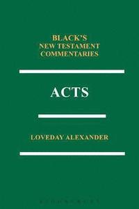 bokomslag Acts: Black's New Testament Commentaries Series