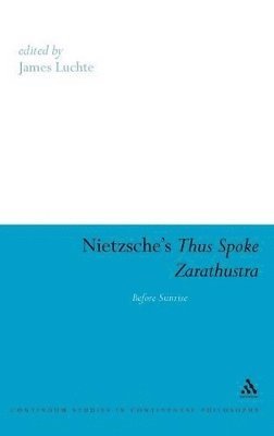 Nietzsche's Thus Spoke Zarathustra