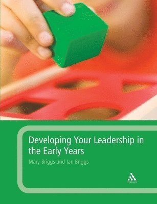 Developing Your Leadership in the Early Years 1