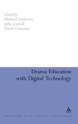 Drama Education with Digital Technology