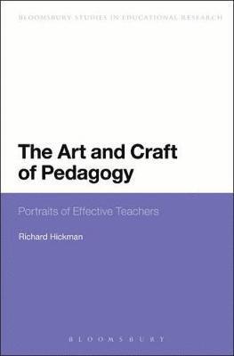 bokomslag The Art and Craft of Pedagogy