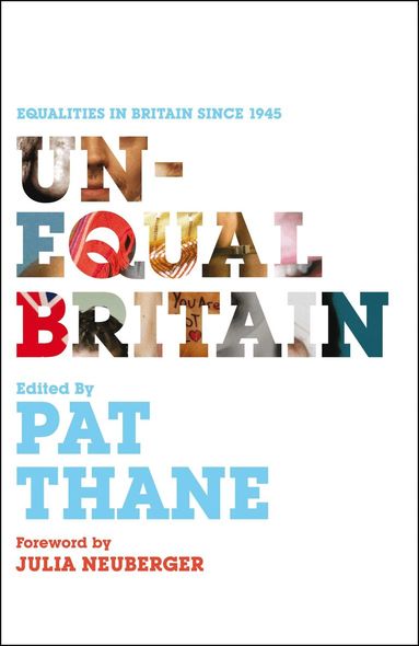 Pat Thane - Unequal Britain, Inbunden