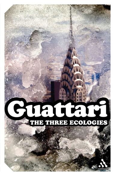 Felix Guattari - Three Ecologies, Häftad