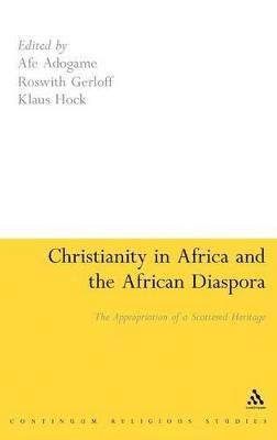 Christianity in Africa and the African Diaspora 1
