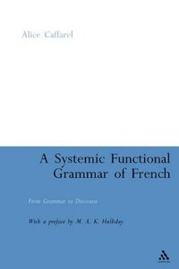 bokomslag A Systemic Functional Grammar of French