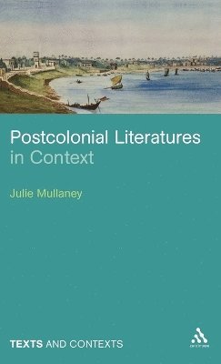 Postcolonial Literatures in Context 1