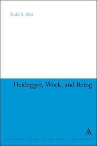 bokomslag Heidegger, Work, and Being