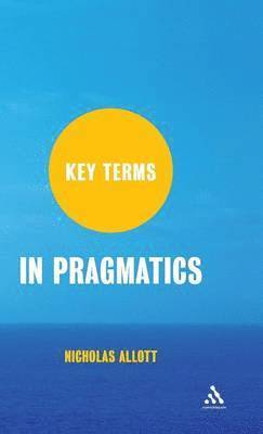 bokomslag Key Terms in Pragmatics