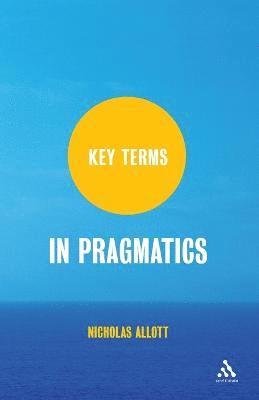 Key Terms in Pragmatics 1