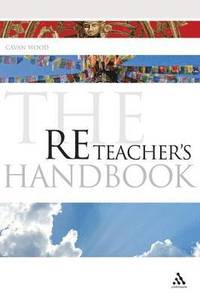 bokomslag The RE Teacher's Handbook