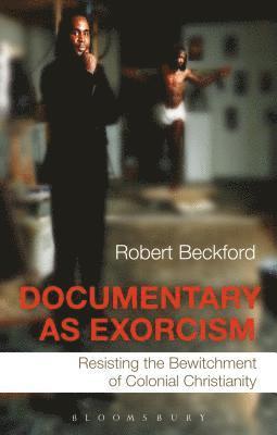 bokomslag Documentary as Exorcism