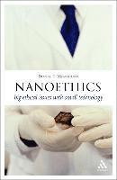 Donal P. O'Mathuna, Dr Donal P. O'Mathuna, James Garvey - Nanoethics, Häftad