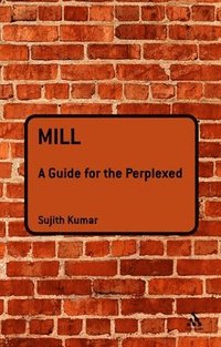 bokomslag Mill: A Guide for the Perplexed