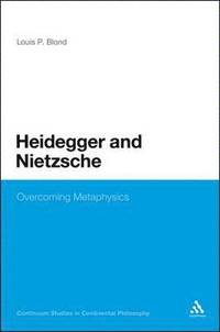 bokomslag Heidegger and Nietzsche